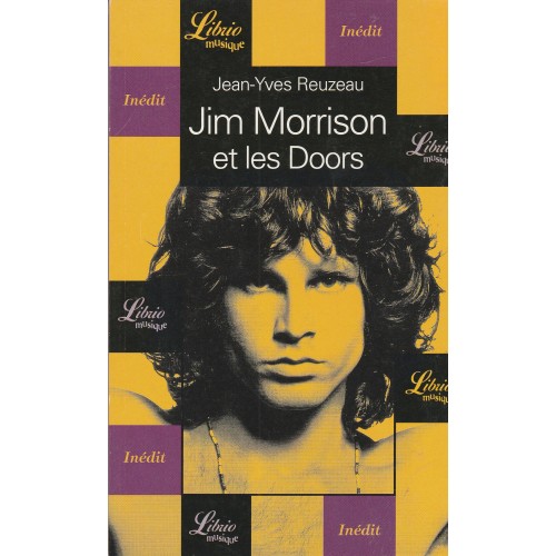 Jim Morrison et les Doors  Jean-Yves Reuzeau